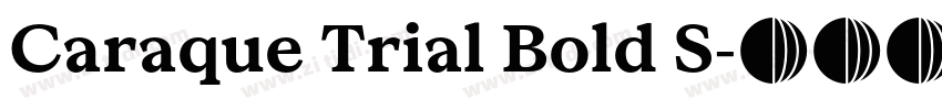 Caraque Trial Bold S字体转换